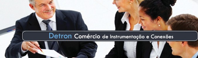 Detron INSTRUMENTAÇÃO E CONEXÕES